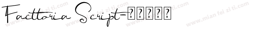 Facttoria Script字体转换